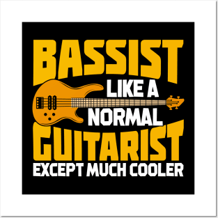 Funny Bassist Bass Player Gift Posters and Art